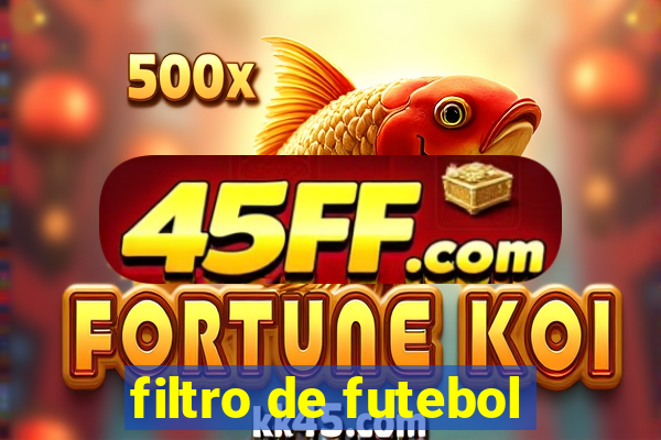 filtro de futebol